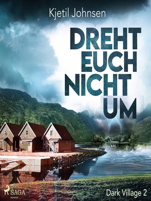cover image of Dreht euch nicht um--Dark Village 2